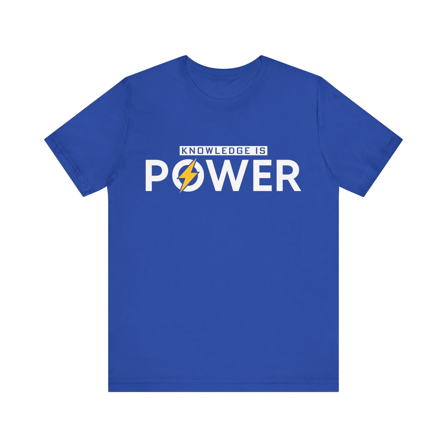Knowledge is power Unisex Jersey Short Sleeve Tee